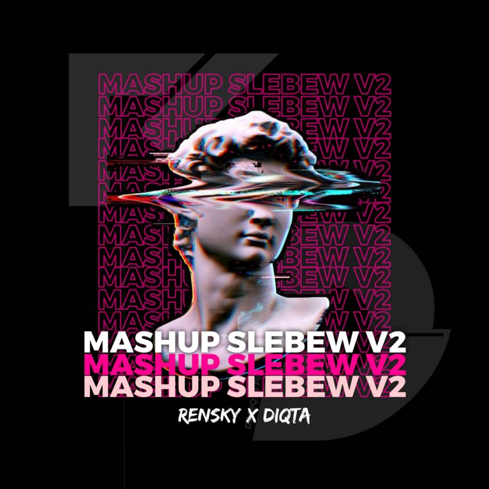 DJ MASHUP SLEBEW X TEHIBAA!!!!