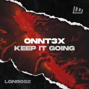 Listen to Keep It Going song with lyrics from ONNT3X