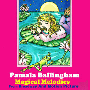 收听Pamala Ballingham的If We Hold On Together歌词歌曲