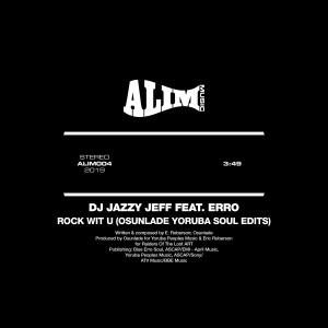 DJ Jazzy Jeff的專輯Rock Wit U (Osunlade Yoruba Soul Edits)