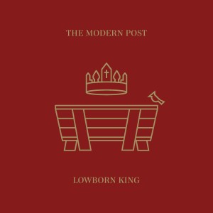 收聽The Modern Post的Child of Glory歌詞歌曲