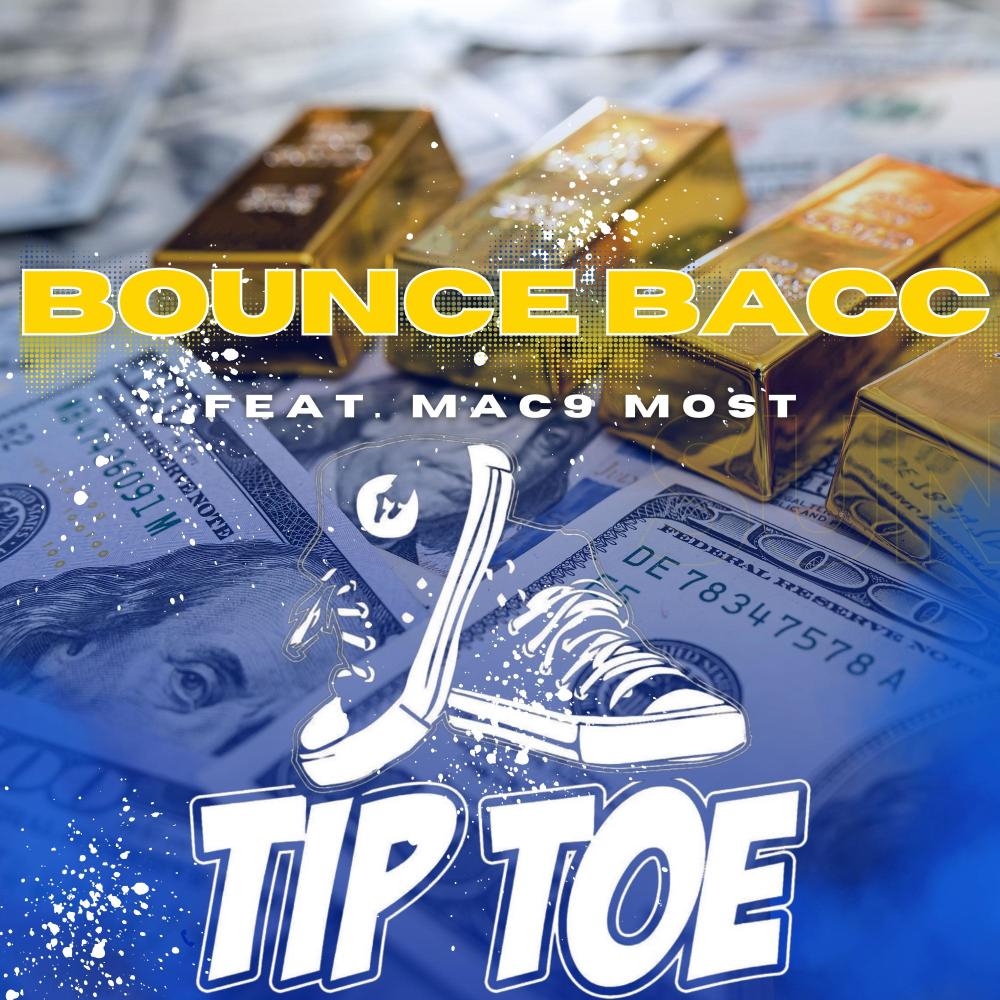 BOUNCE BACC (feat. MAC9 MOST) (Explicit)