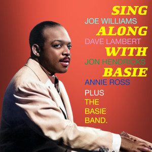 อัลบัม Sing Along with Basie ศิลปิน Joe Williams