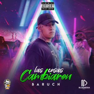Album Las Cosas Cambiaron from BARUCH