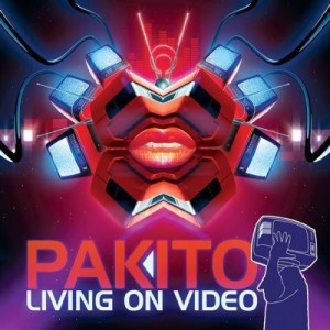 Dengarkan lagu Living on Video (Noots Vocal Version) nyanyian Pakito dengan lirik