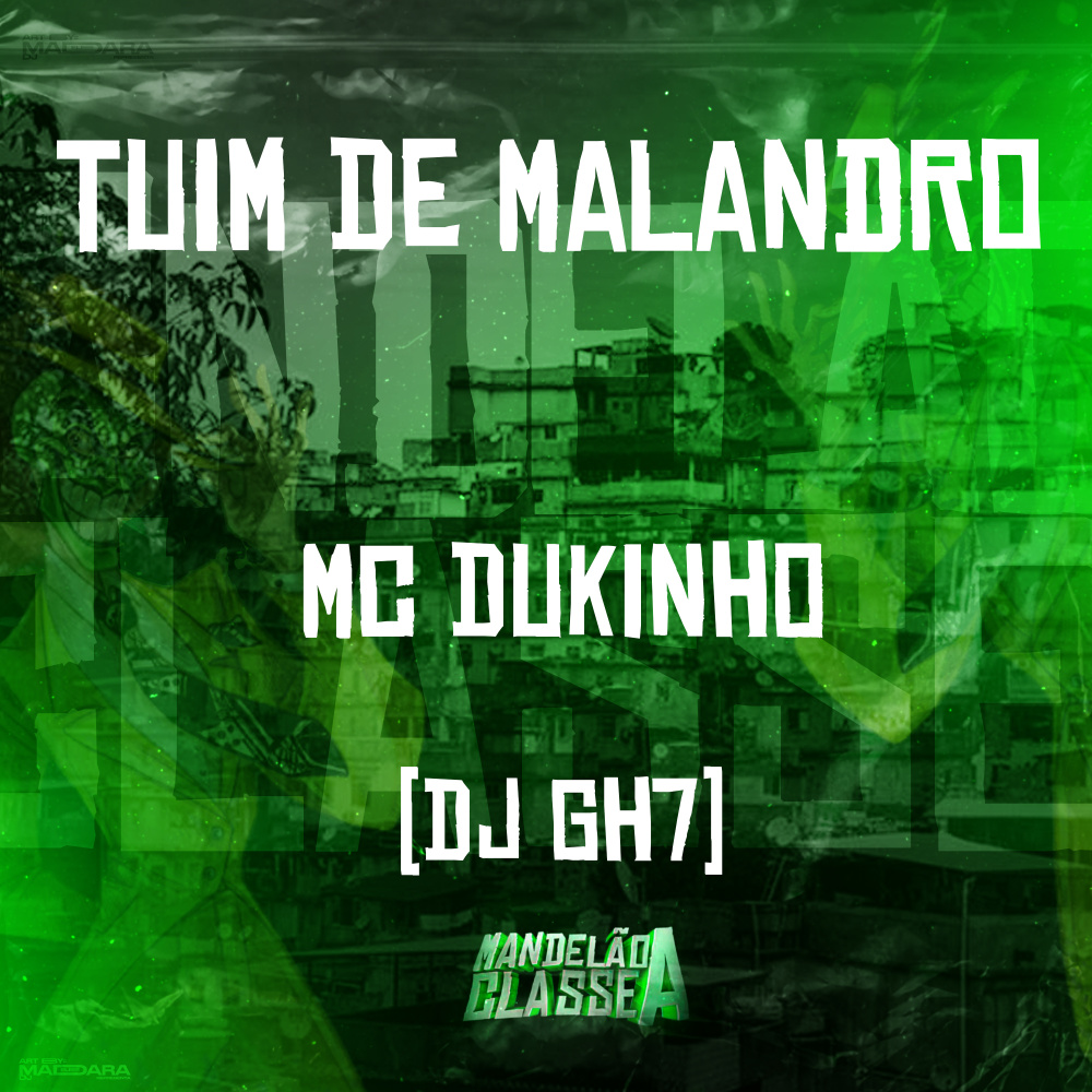 Tuim de Malandro