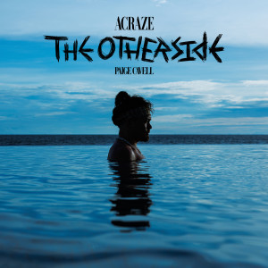 收聽Acraze的The Otherside歌詞歌曲