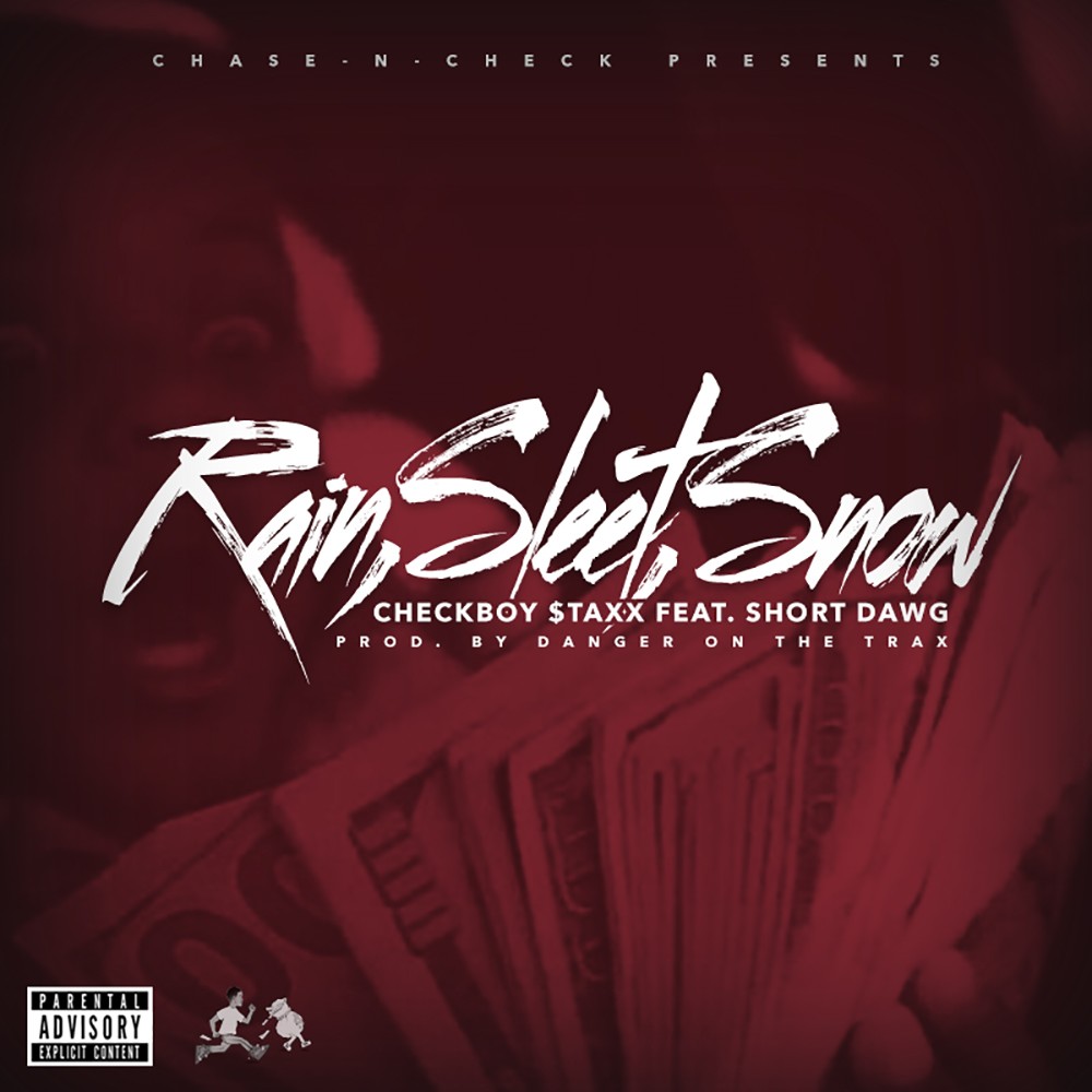 Rain, Sleet, Snow (Explicit)