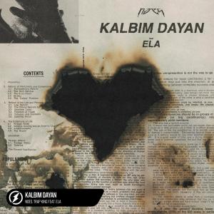 NOES的專輯Kalbim Dayan (feat. Ela)