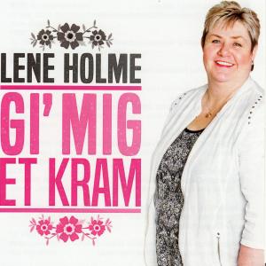 Album Gi' Mig Et Kram oleh Lene Holme