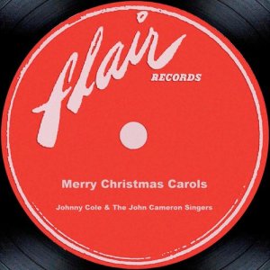 收聽The John Cameron Singers的O' Come All Ye Faithful歌詞歌曲