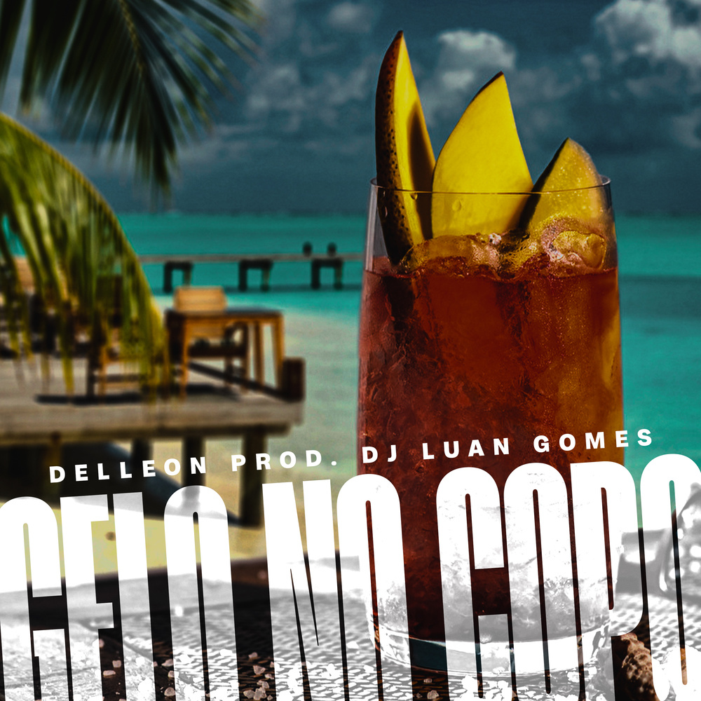 Gelo no Copo (Explicit)