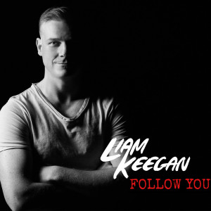 อัลบัม Follow You ศิลปิน Liam Keegan