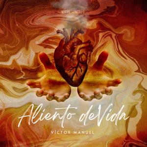 Victor Manuel的专辑ALIENTO DE VIDA