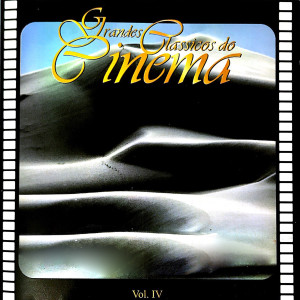 อัลบัม Grandes Clássicos Do Cinema, Vol. 4 ศิลปิน Symphonia Orchestra Luxemburg