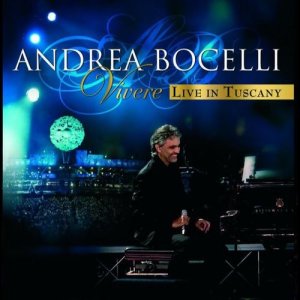 Andrea Bocelli的專輯Vivere - Live In Tuscany