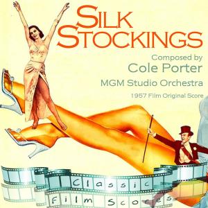 Silk Stockings (1957 Film Original Score)