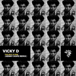 อัลบัม This Beat Is Mine (Kenny Dope Remixes) ศิลปิน Vicky D