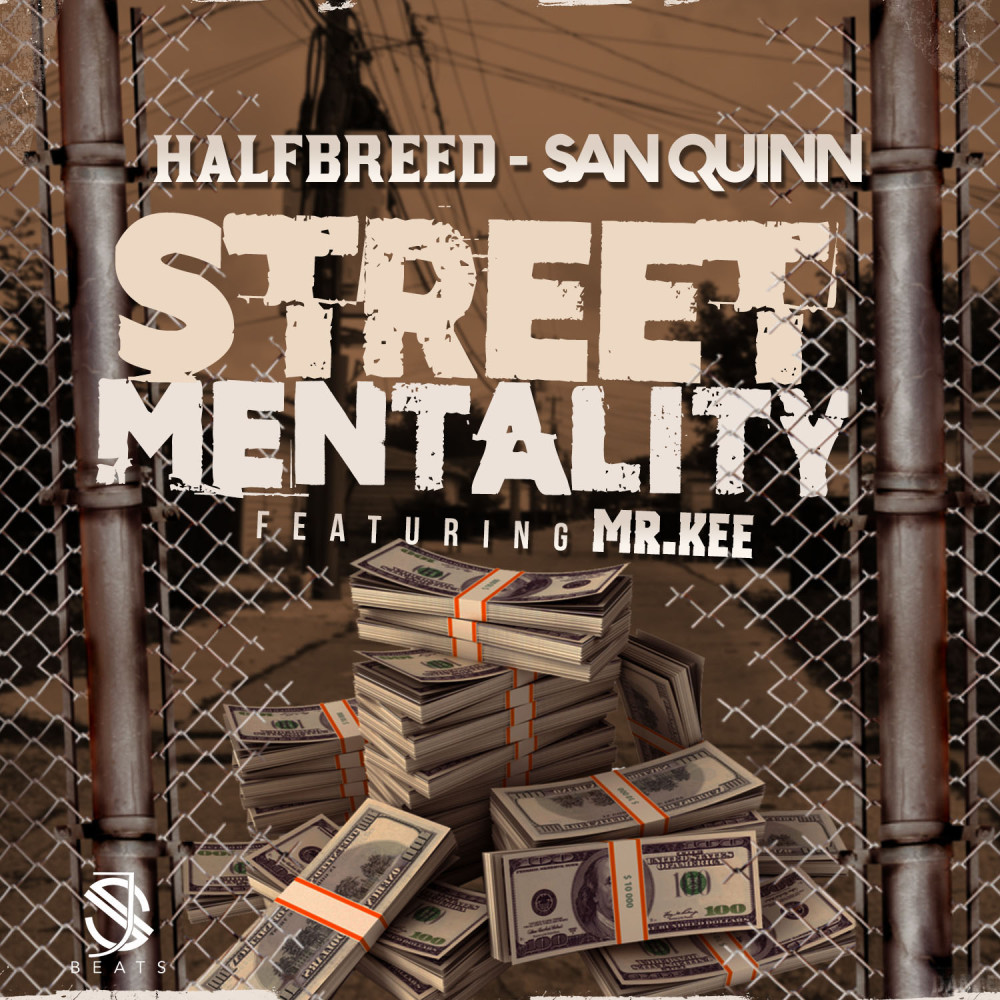 Street Mentality (Explicit)