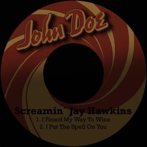 ดาวน์โหลดและฟังเพลง I Put the Spell on You พร้อมเนื้อเพลงจาก Screamin´ Jay Hawkins