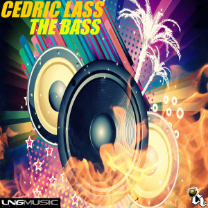 收聽Cedric Lass的The Bass歌詞歌曲
