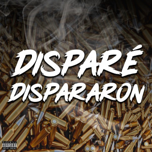 收聽Biglownash的Disparé Dispararon歌詞歌曲