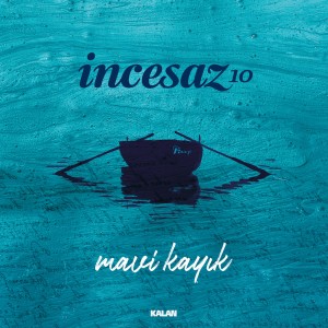 Album Mavi Kayık from Incesaz