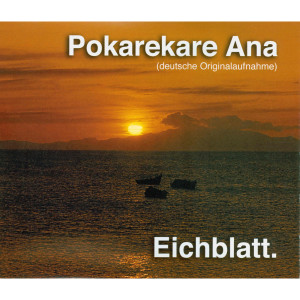 Dengarkan Pokarekare Ana (Instrumental) lagu dari Eichblatt. dengan lirik