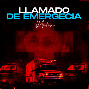 Melex的專輯Llamado de Emergencia