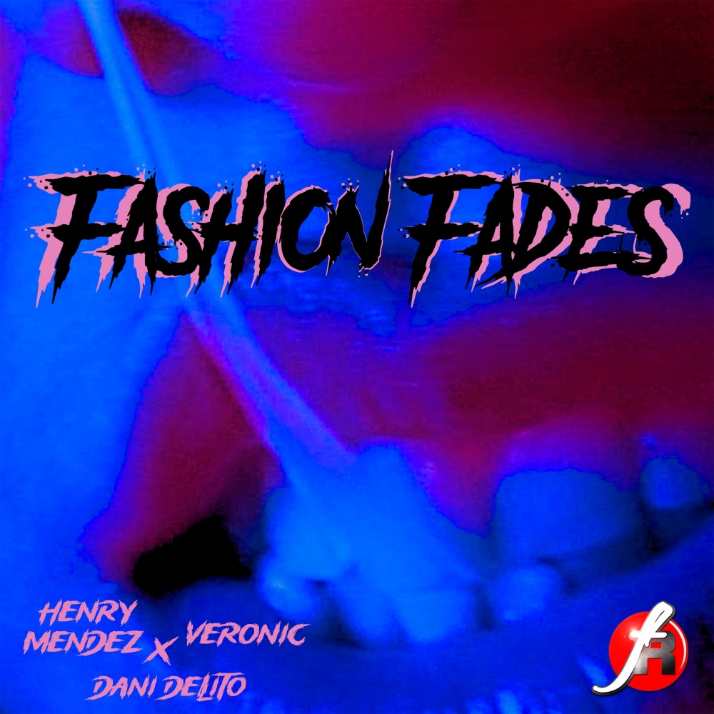 Fashion Fades