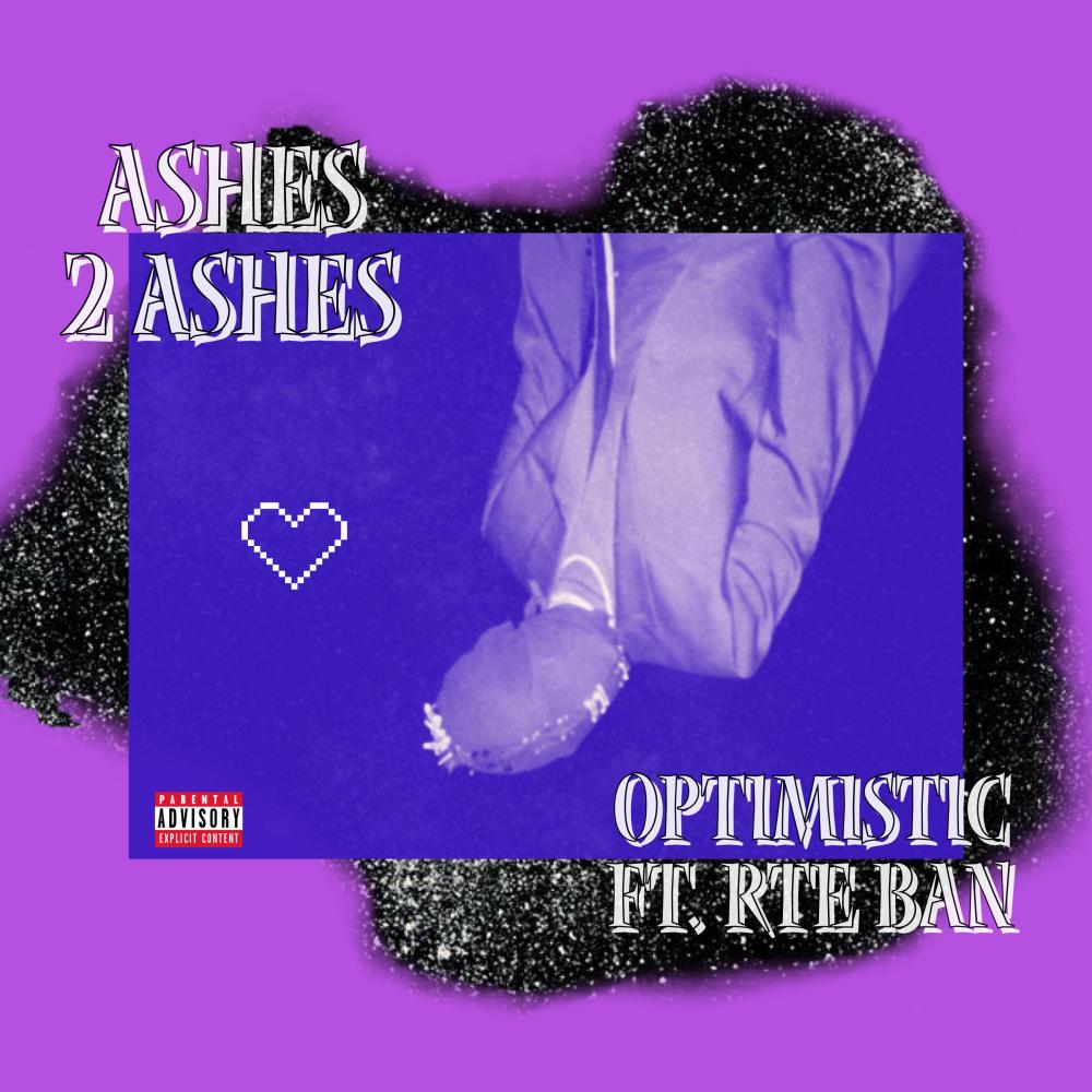 Ashes 2 Ashes (Explicit)