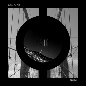 Dengarkan LATE lagu dari 포에틸 dengan lirik