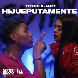 Album Hijueputamente (Explicit) from Titobi