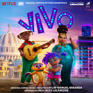 Alex Lacamoire的專輯Vivo (Original Motion Picture Soundtrack)