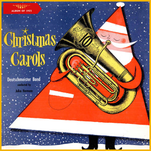 Album Christmas Carols Played by the "Deutschmeister" Band from Julius Herrmann