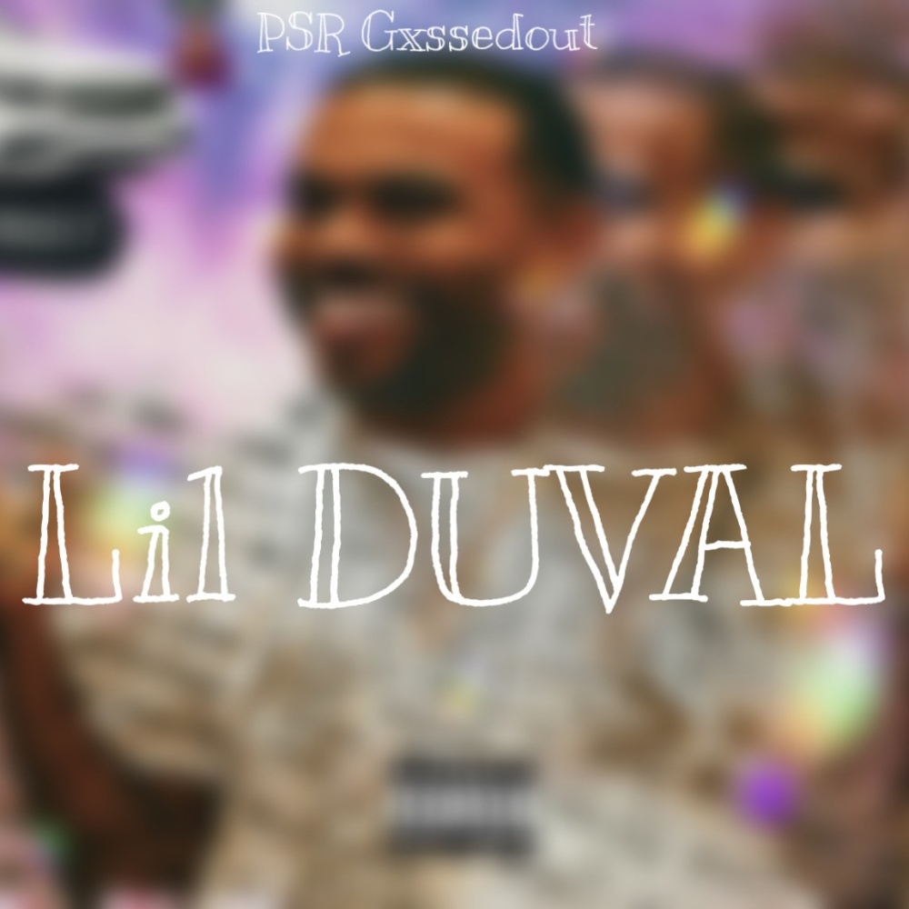 Lil Duval (Explicit)