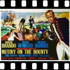 Love Song from "Mutiny On The Bounty" (1962 Oscar Nominate Song)