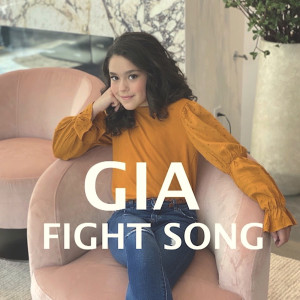 Listen to Fight Song song with lyrics from Gia