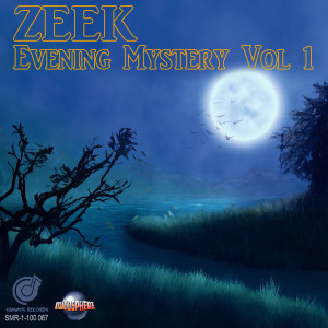 Album Evening Mystery, Vol. 1 from Zeek