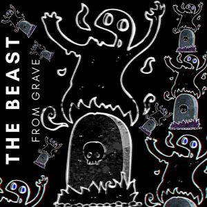 the Beast的專輯From Grave