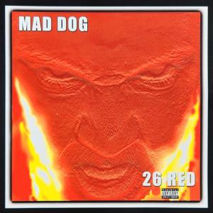 Mad Dog的專輯26 RED (Explicit)