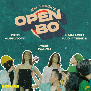 收听Fiksi的Open BO歌词歌曲