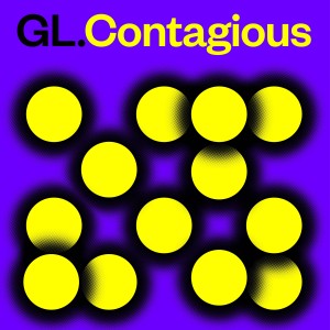 ดาวน์โหลดและฟังเพลง Contagious พร้อมเนื้อเพลงจาก GL