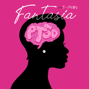 收聽Fantasia的PTSD (feat. T-Pain)歌詞歌曲