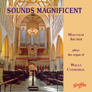 Malcolm Archer的專輯Sound Magnificent