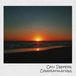 收聽Chili Deepers的Congratulations歌詞歌曲