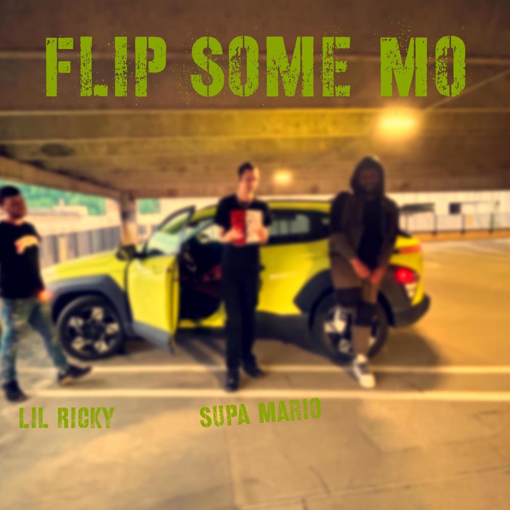 FLIP SOME MO (feat. Lil Ricky) (Explicit)