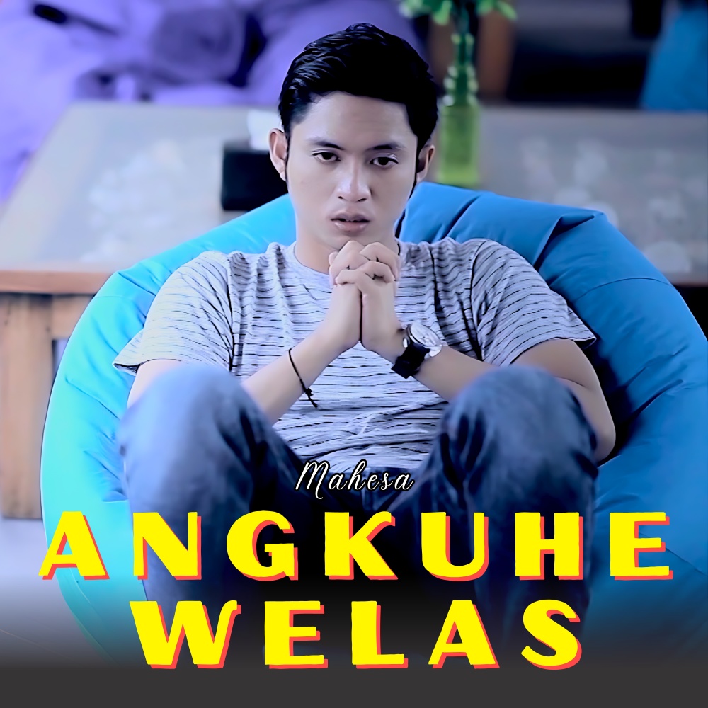 Angkuhe Welas