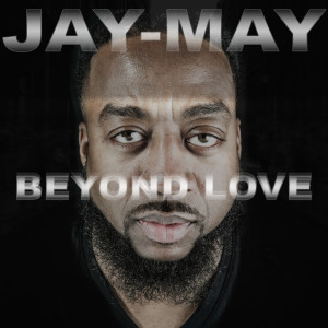 Dengarkan Beyond Love lagu dari Jay-May dengan lirik