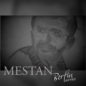 Listen to Mestan (Hestên Min Diyariye Ji Bo Bavê Min...) song with lyrics from Berfin Aktay